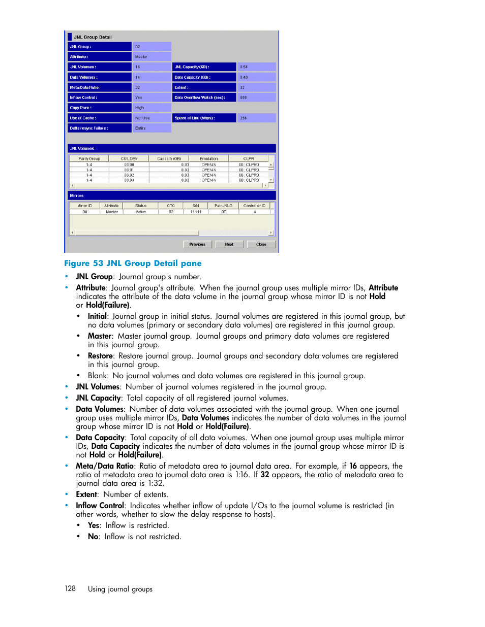 Jnl group detail pane, Figure 53 | HP XP Continuous Access Software User Manual | Page 128 / 234