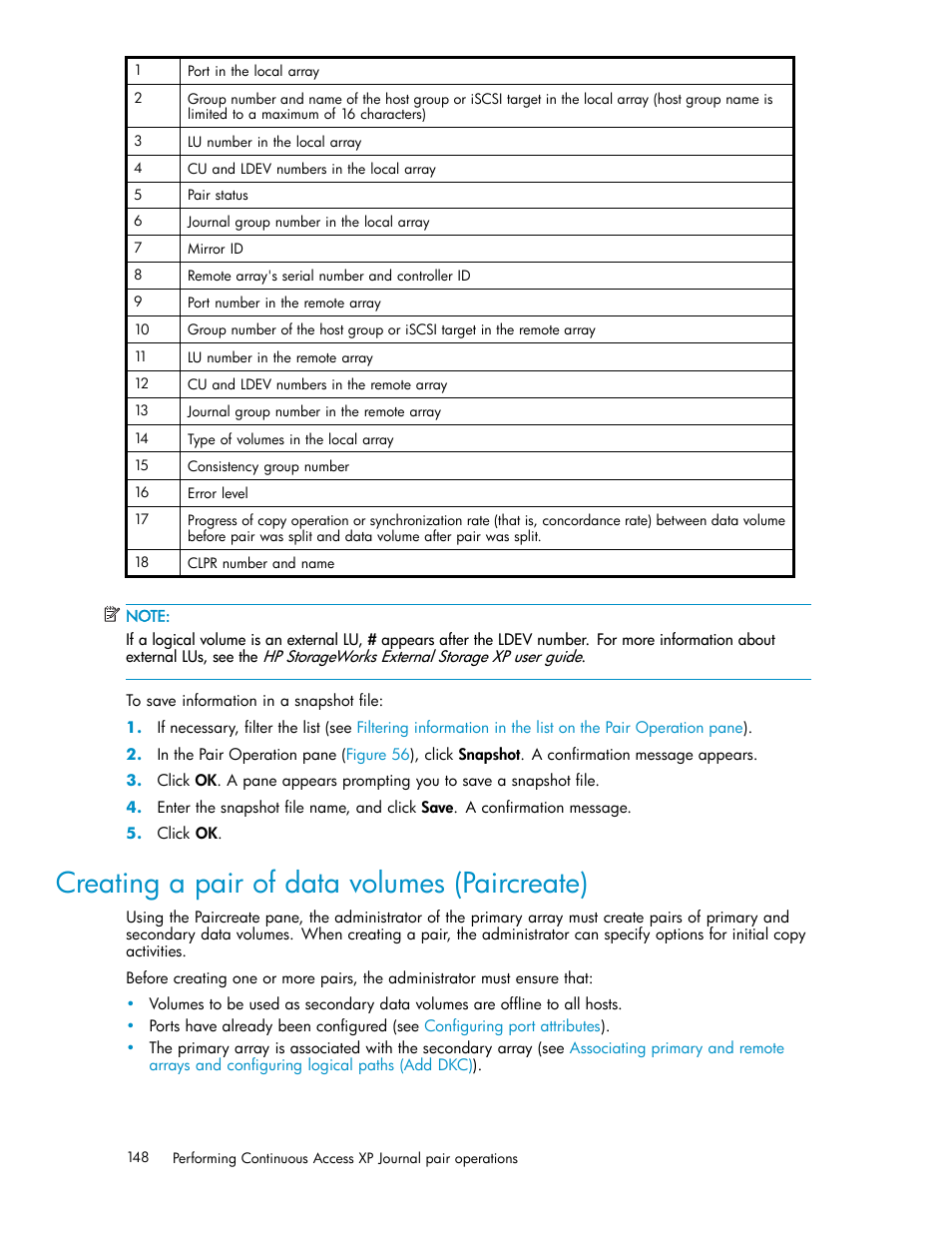 Creating a pair of data volumes (paircreate) | HP XP Continuous Access Software User Manual | Page 148 / 234