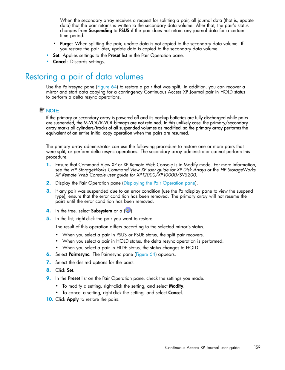 Restoring a pair of data volumes, Restoring a, Pair of data volumes | HP XP Continuous Access Software User Manual | Page 159 / 234