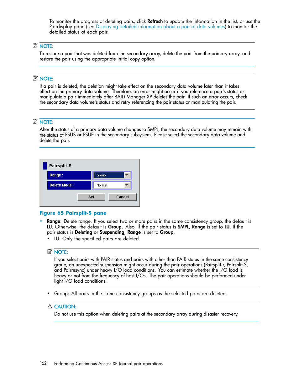 Pairsplit-s pane, Figure 65 | HP XP Continuous Access Software User Manual | Page 162 / 234