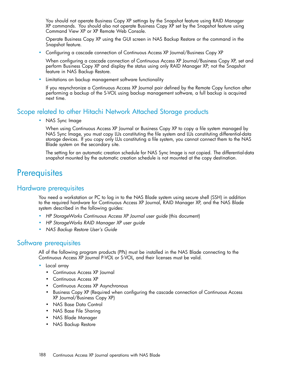 Prerequisites, Hardware prerequisites, Software prerequisites | HP XP Continuous Access Software User Manual | Page 188 / 234