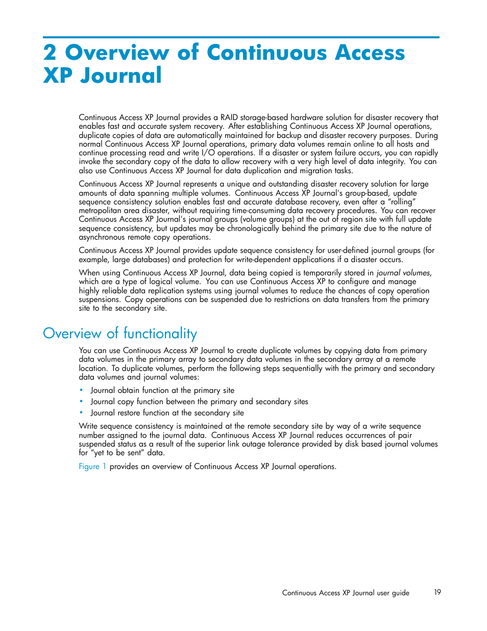 2 overview of continuous access xp journal, Overview of functionality | HP XP Continuous Access Software User Manual | Page 19 / 234
