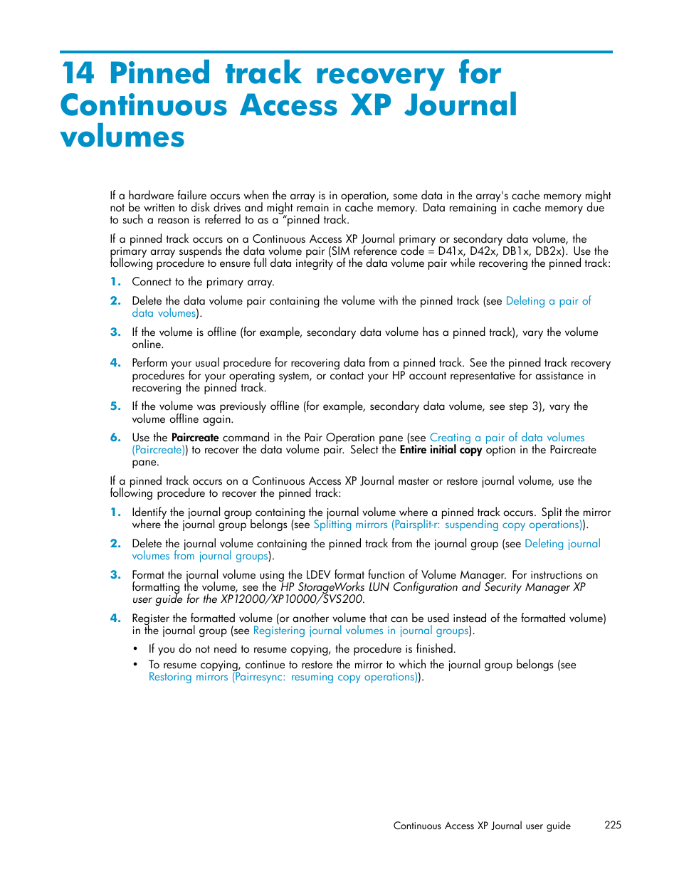 Volumes | HP XP Continuous Access Software User Manual | Page 225 / 234