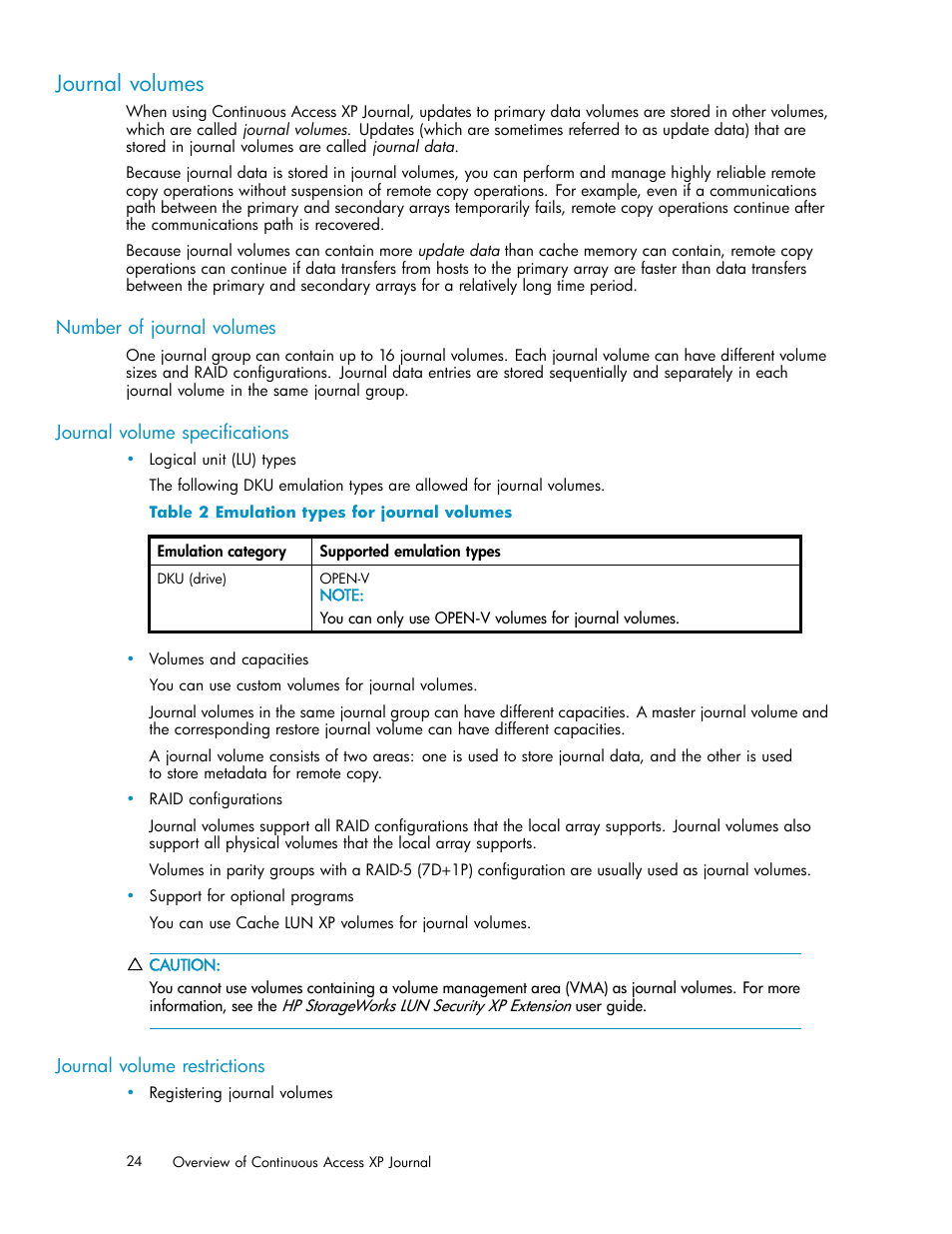 Journal volumes, Number of journal volumes, Journal volume specifications | Journal volume restrictions, Emulation types for journal volumes | HP XP Continuous Access Software User Manual | Page 24 / 234