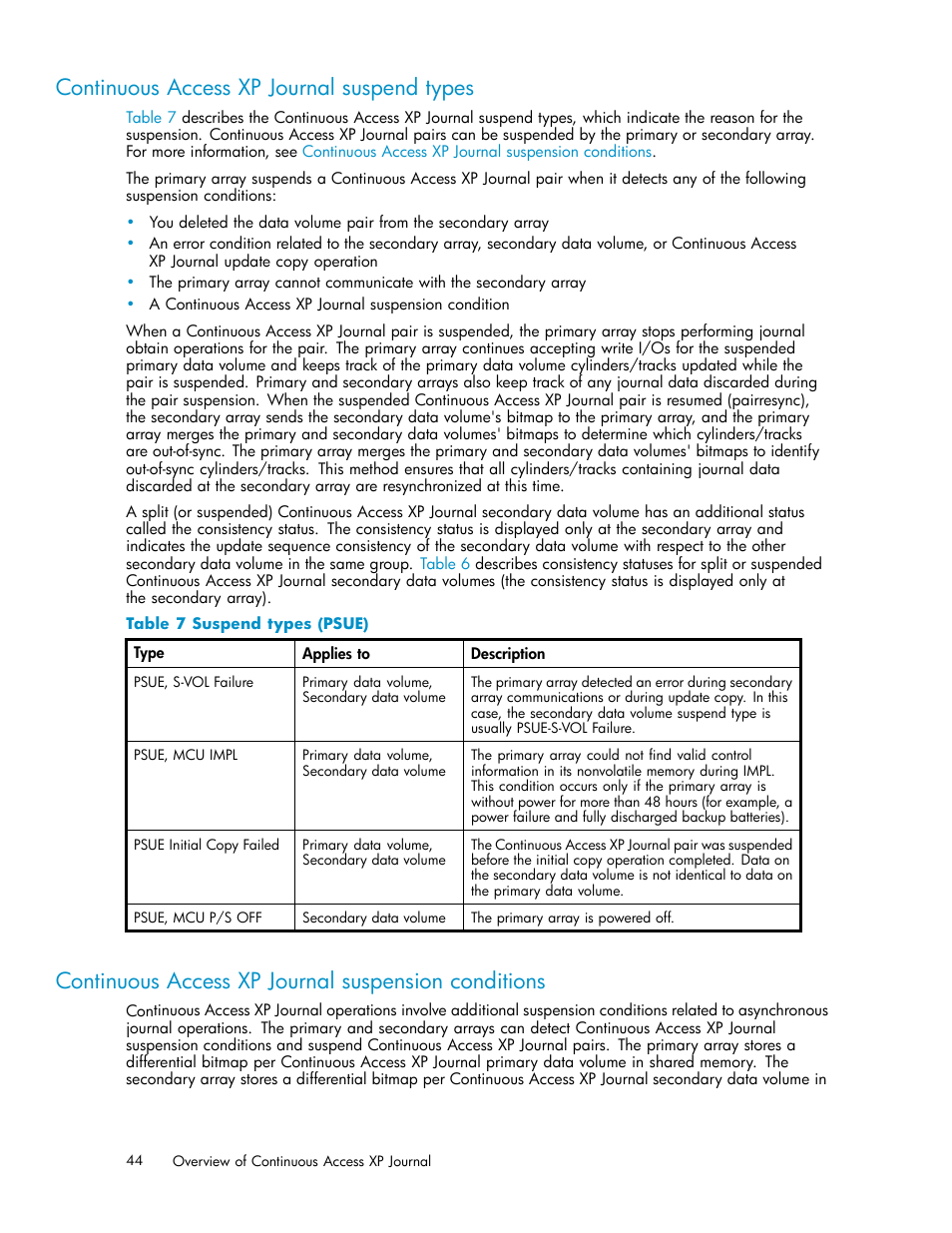 Continuous access xp journal suspend types, Continuous access xp journal suspension conditions, Suspend types (psue) | Table 7, Continuous access xp journal suspension, Conditions | HP XP Continuous Access Software User Manual | Page 44 / 234