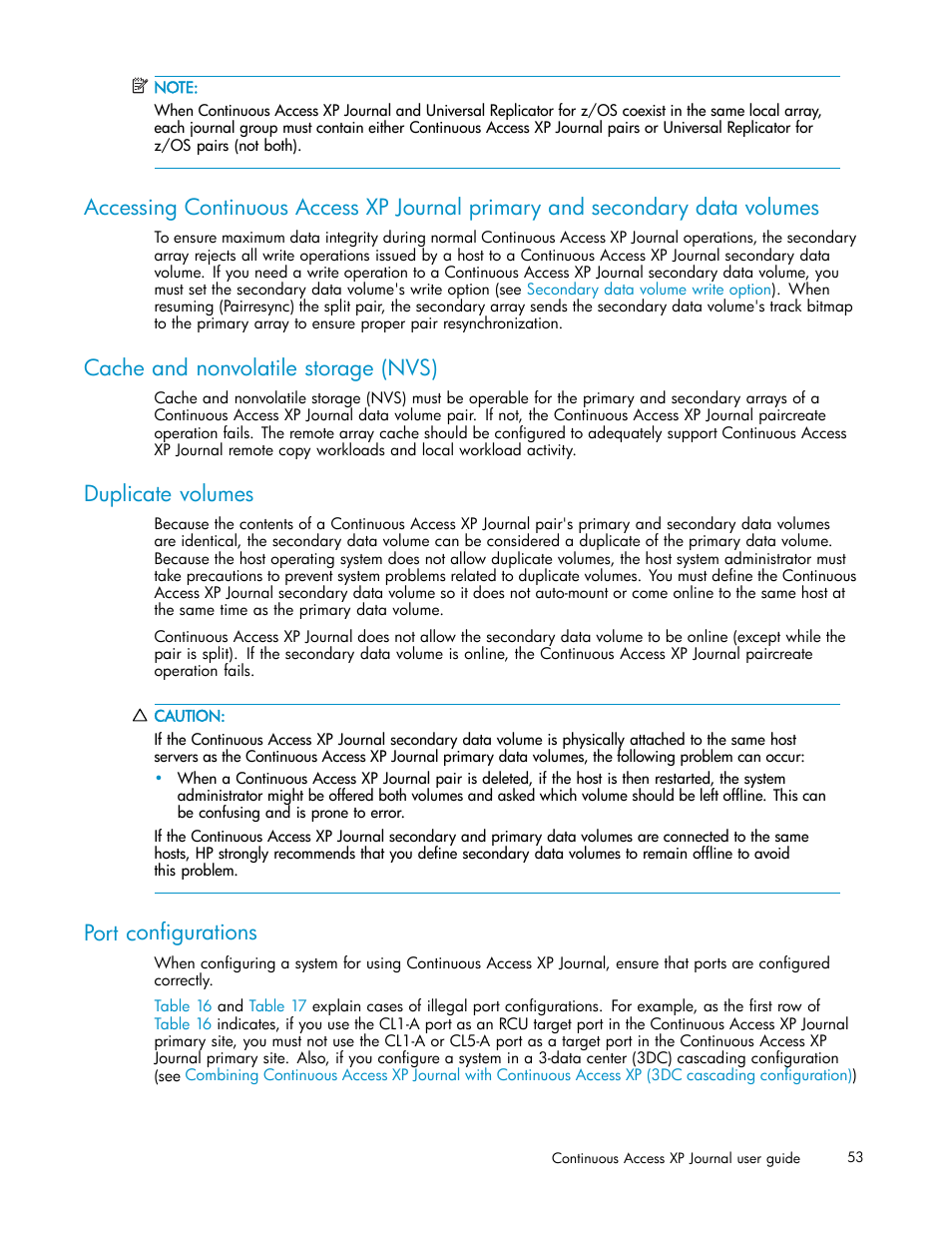 Cache and nonvolatile storage (nvs), Duplicate volumes, Port configurations | HP XP Continuous Access Software User Manual | Page 53 / 234