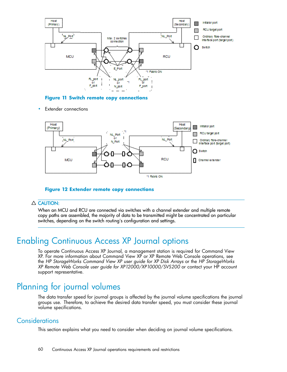 Enabling continuous access xp journal options, Planning for journal volumes, Considerations | Switch remote copy connections, Extender remote copy connections | HP XP Continuous Access Software User Manual | Page 60 / 234