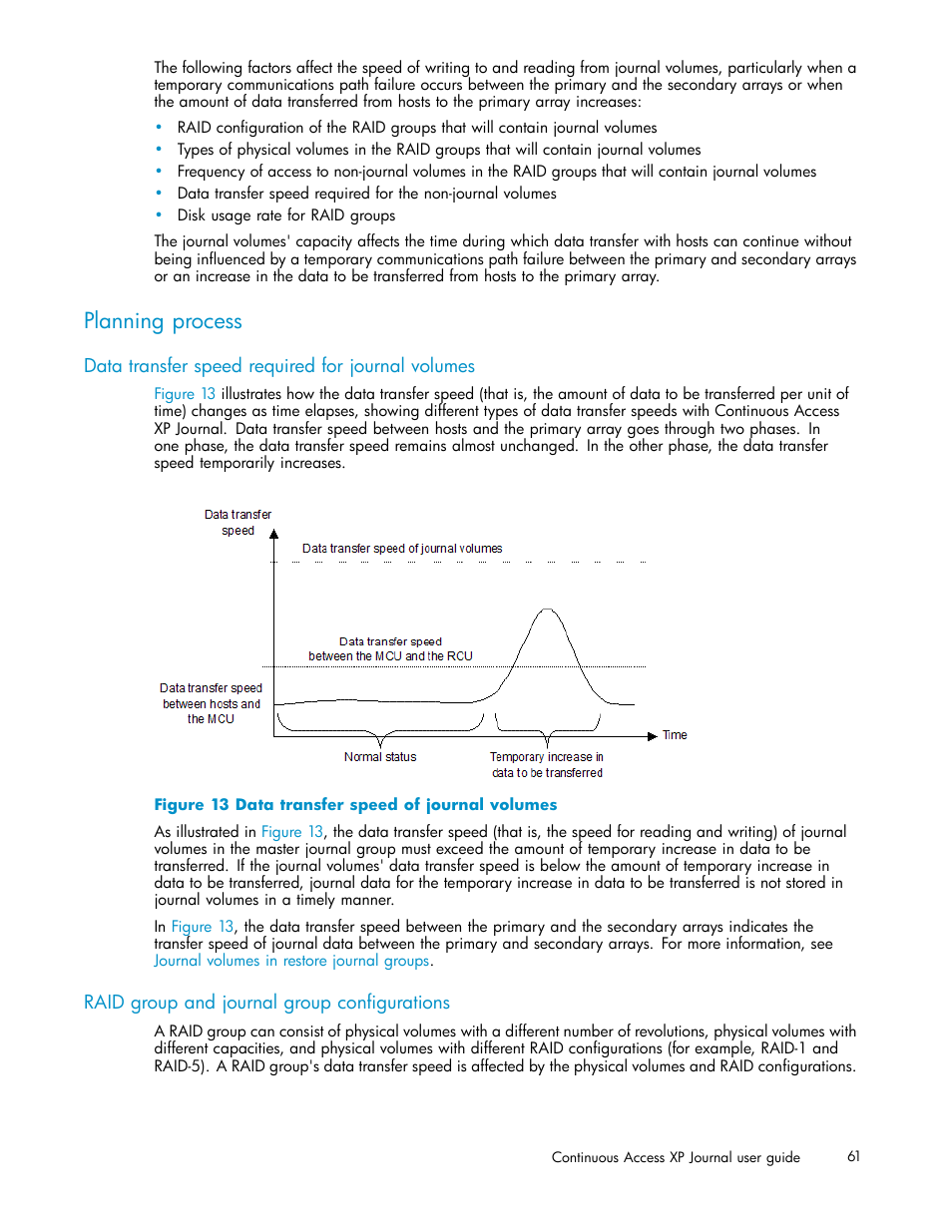 Planning process, Data transfer speed required for journal volumes, Raid group and journal group configurations | Data transfer speed of journal volumes | HP XP Continuous Access Software User Manual | Page 61 / 234