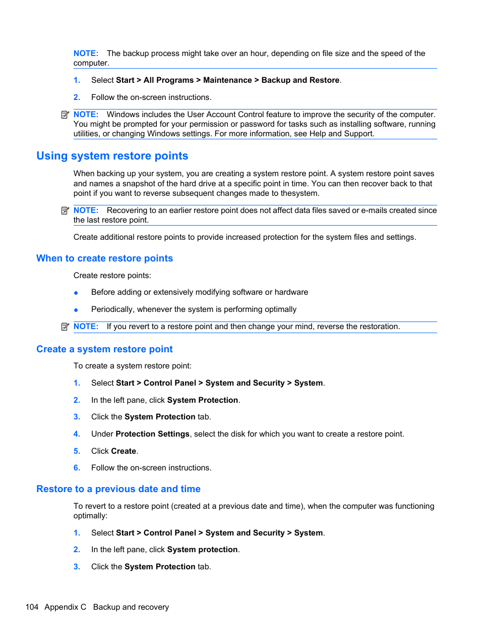 Using system restore points, When to create restore points, Create a system restore point | Restore to a previous date and time | HP Pavilion dv7-4297cl Entertainment Notebook PC User Manual | Page 114 / 121