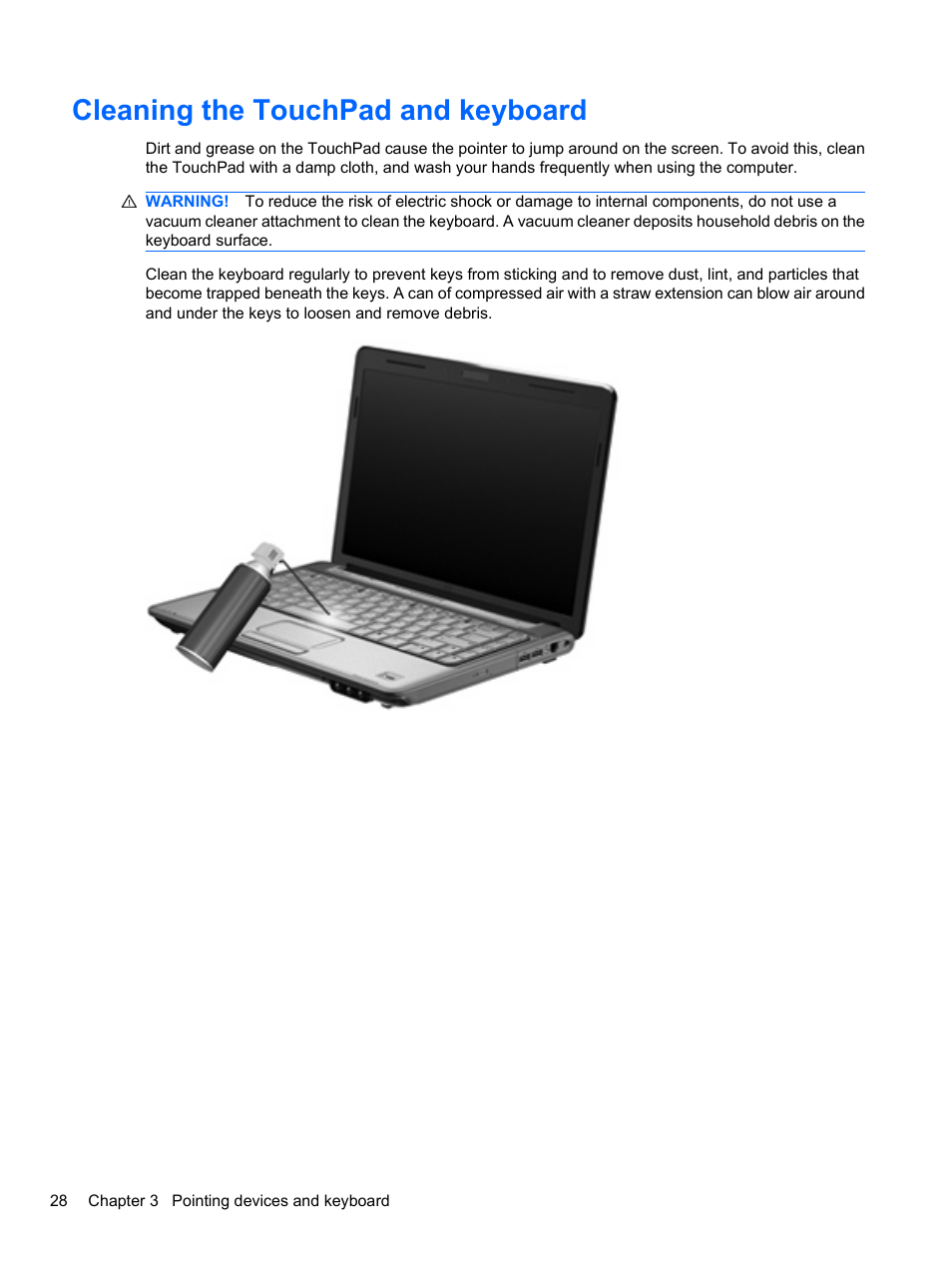 Cleaning the touchpad and keyboard | HP Pavilion dv7-4297cl Entertainment Notebook PC User Manual | Page 38 / 121