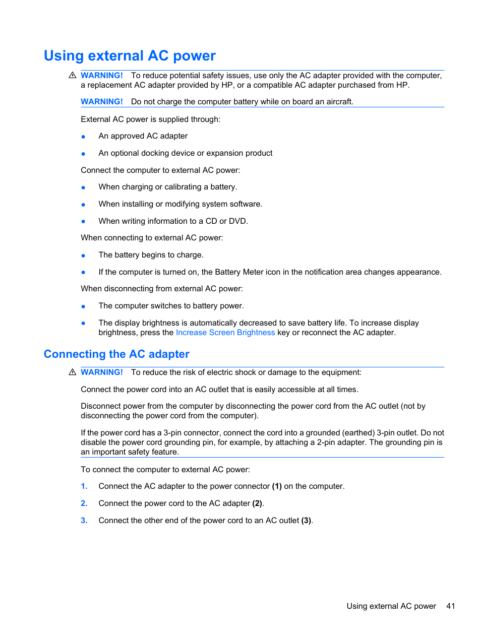 Using external ac power, Connecting the ac adapter | HP Pavilion dv7-4297cl Entertainment Notebook PC User Manual | Page 51 / 121