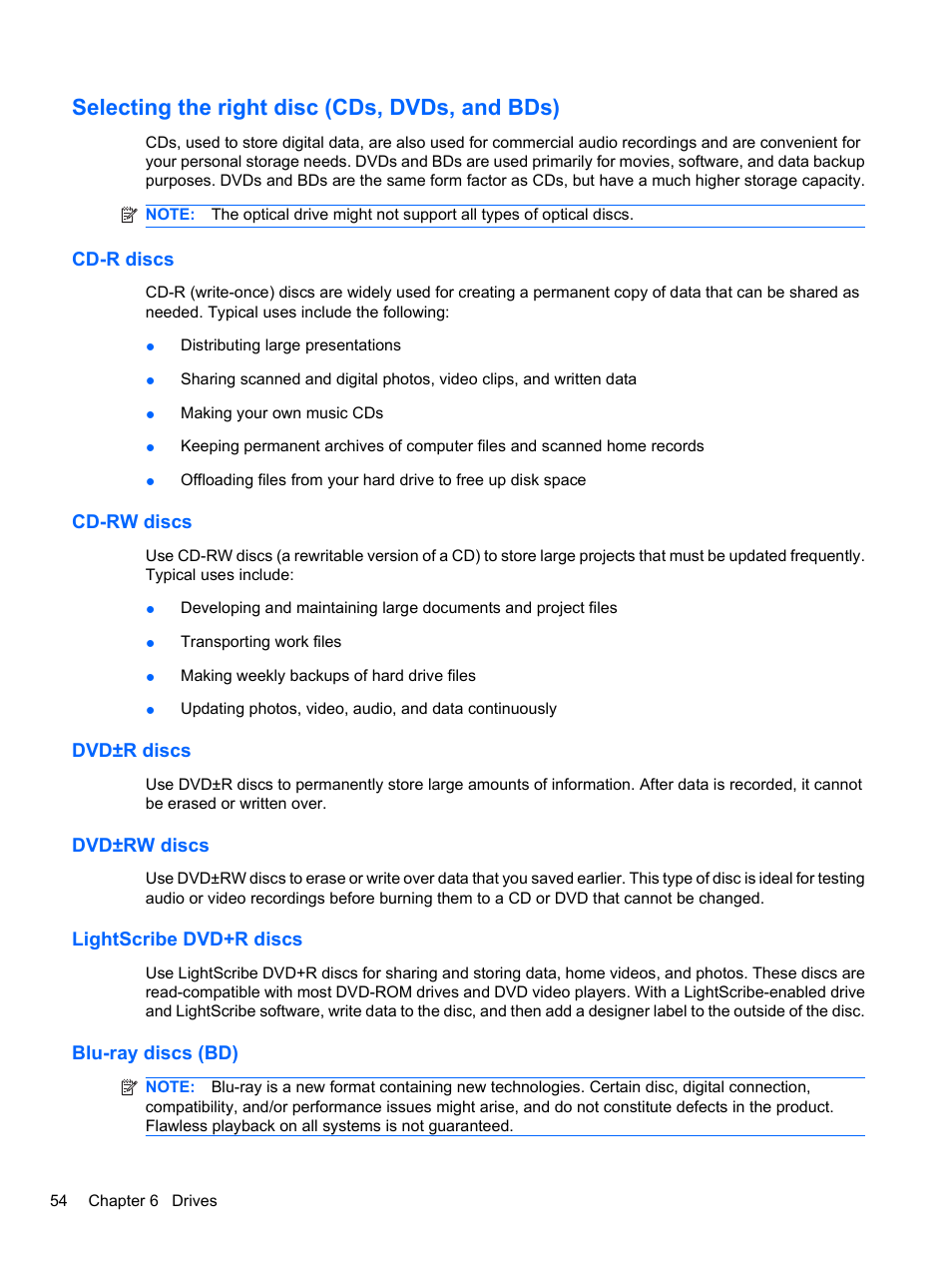 Selecting the right disc (cds, dvds, and bds), Cd-r discs, Cd-rw discs | Dvd±r discs, Dvd±rw discs, Lightscribe dvd+r discs, Blu-ray discs (bd) | HP Pavilion dv7-4297cl Entertainment Notebook PC User Manual | Page 64 / 121