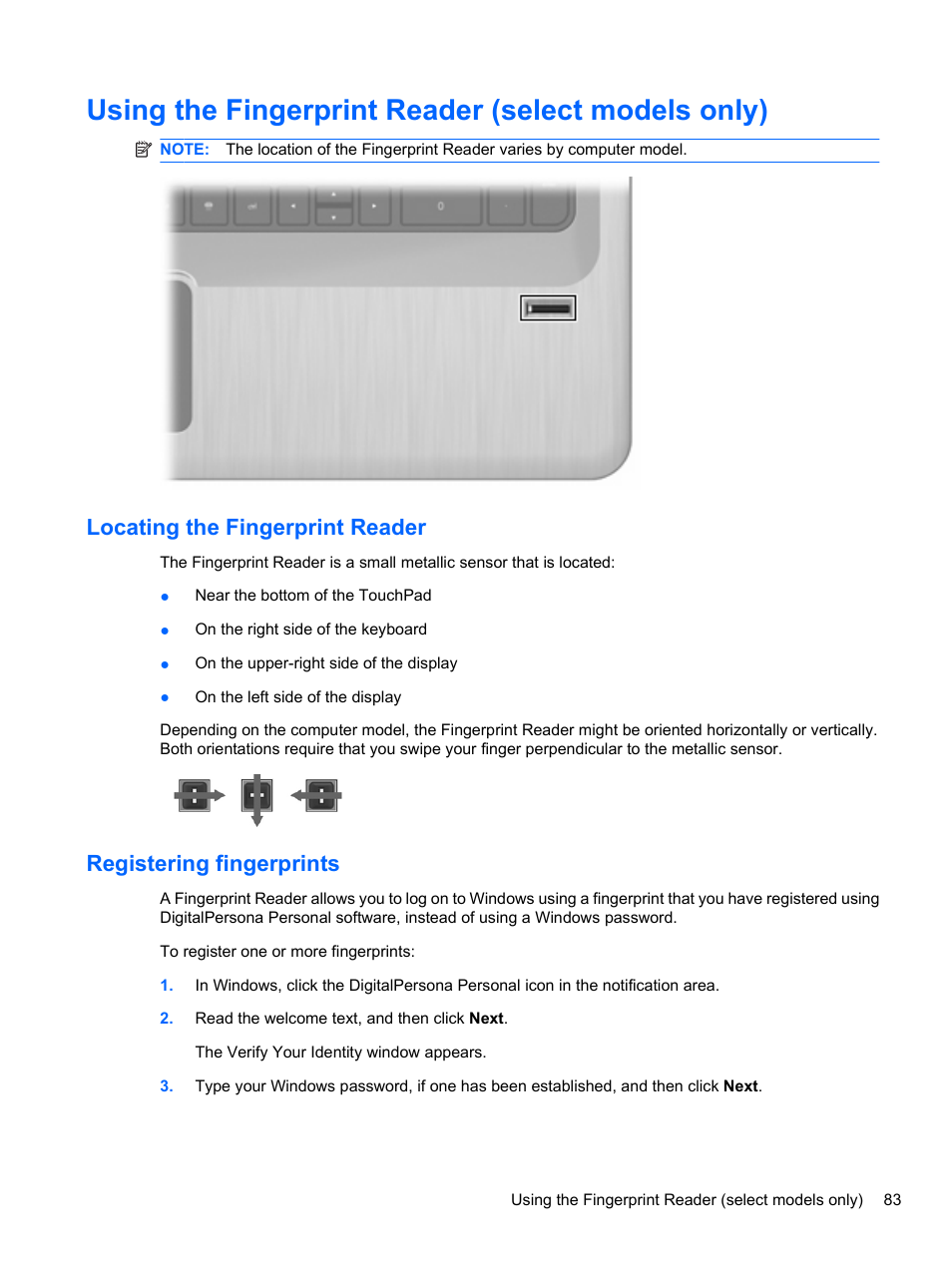 Using the fingerprint reader (select models only), Locating the fingerprint reader, Registering fingerprints | HP Pavilion dv7-4297cl Entertainment Notebook PC User Manual | Page 93 / 121