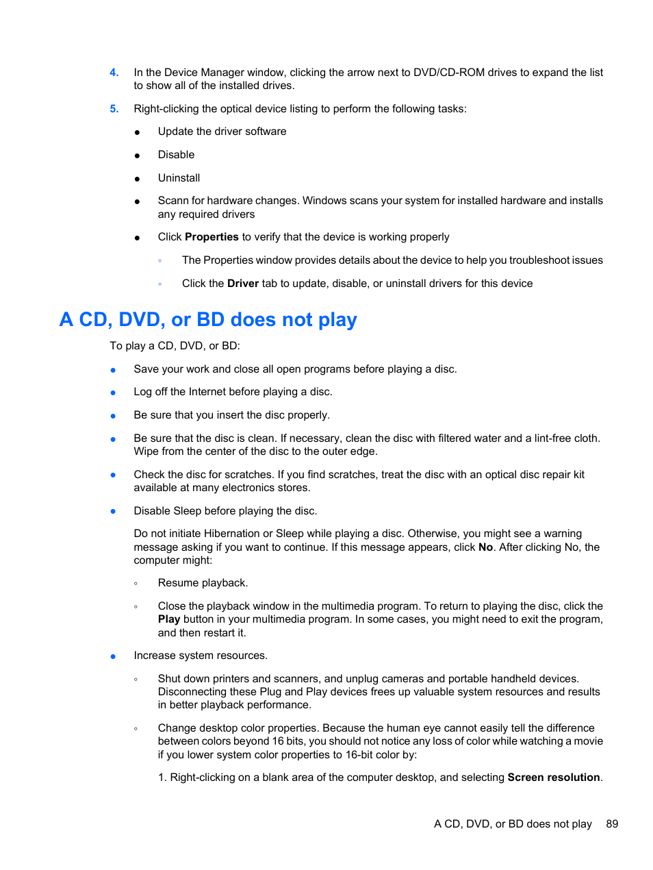 A cd, dvd, or bd does not play | HP Pavilion dv7-4297cl Entertainment Notebook PC User Manual | Page 99 / 121