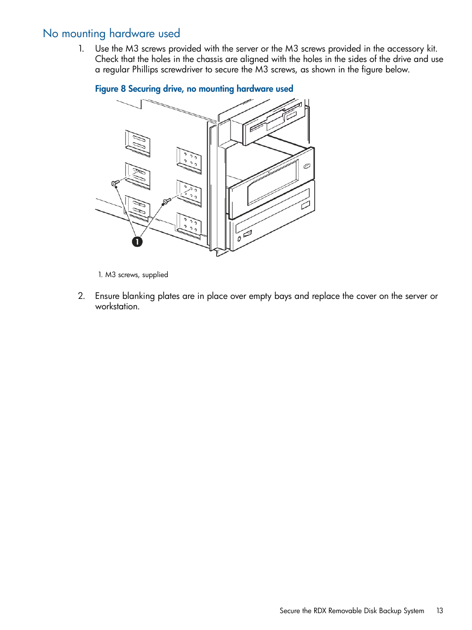 No mounting hardware used | HP RDX Removable Disk Backup System User Manual | Page 13 / 31