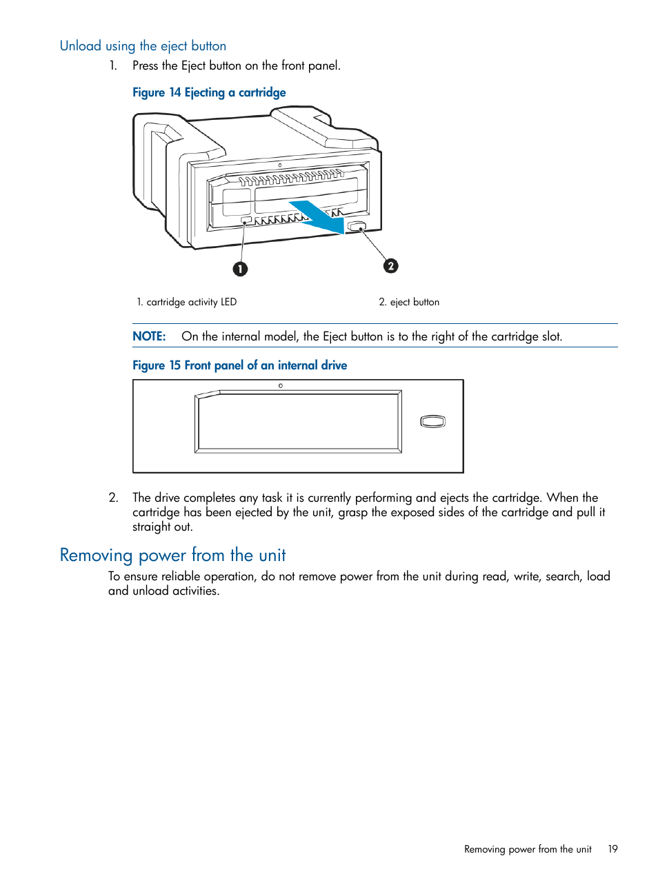 Unload using the eject button, Removing power from the unit | HP RDX Removable Disk Backup System User Manual | Page 19 / 31