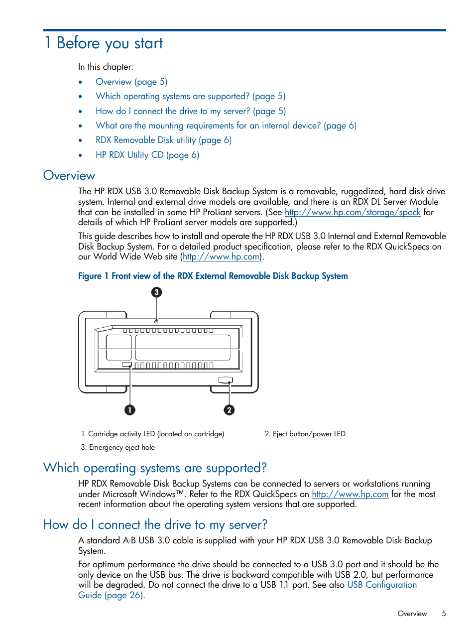 1 before you start, Overview, Which operating systems are supported | How do i connect the drive to my server | HP RDX Removable Disk Backup System User Manual | Page 5 / 31