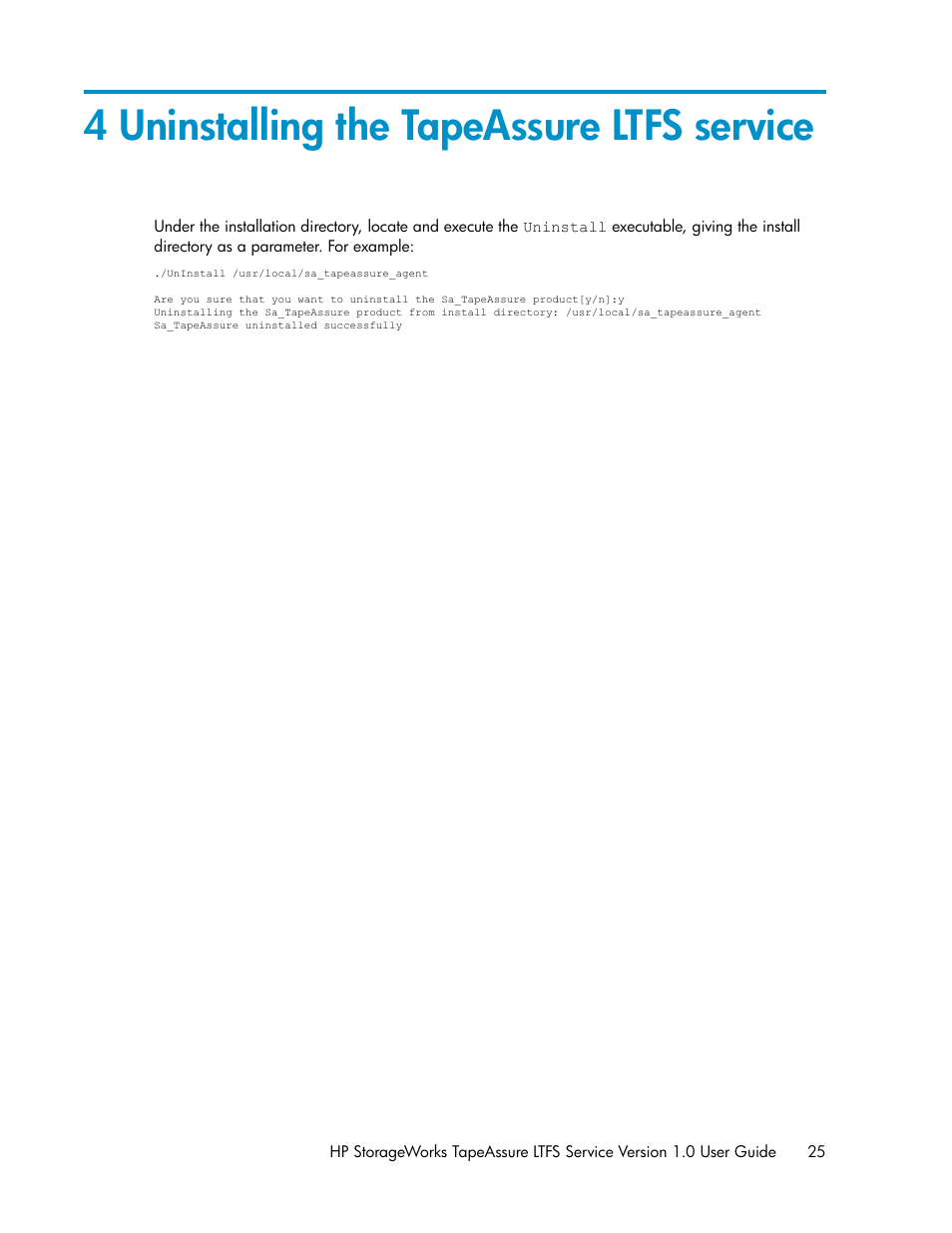 4 uninstalling the tapeassure ltfs service | HP Linear Tape File System Software User Manual | Page 25 / 36