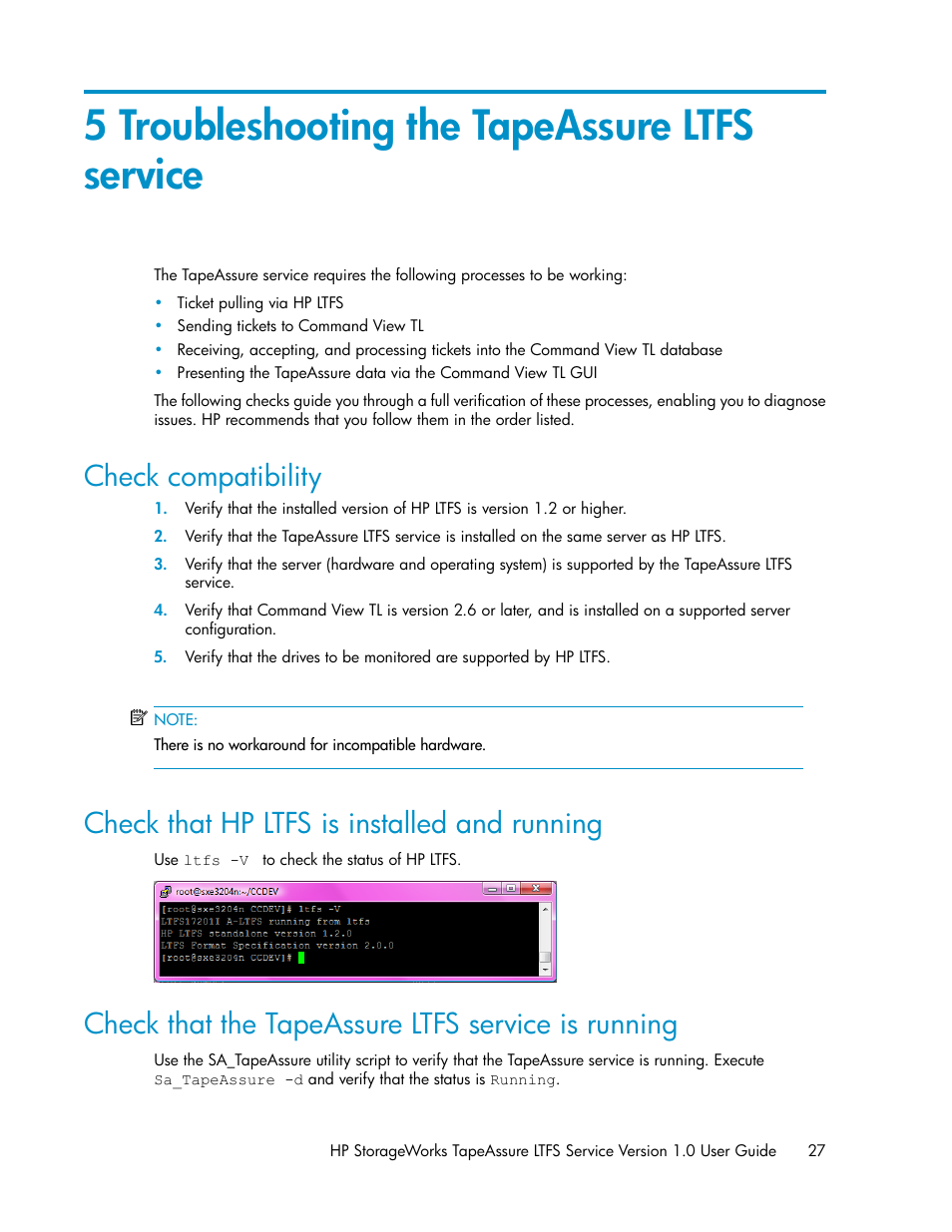 5 troubleshooting the tapeassure ltfs service, Check compatibility, Check that hp ltfs is installed and running | Check that the tapeassure ltfs service is running, 27 check that hp ltfs is installed and running | HP Linear Tape File System Software User Manual | Page 27 / 36