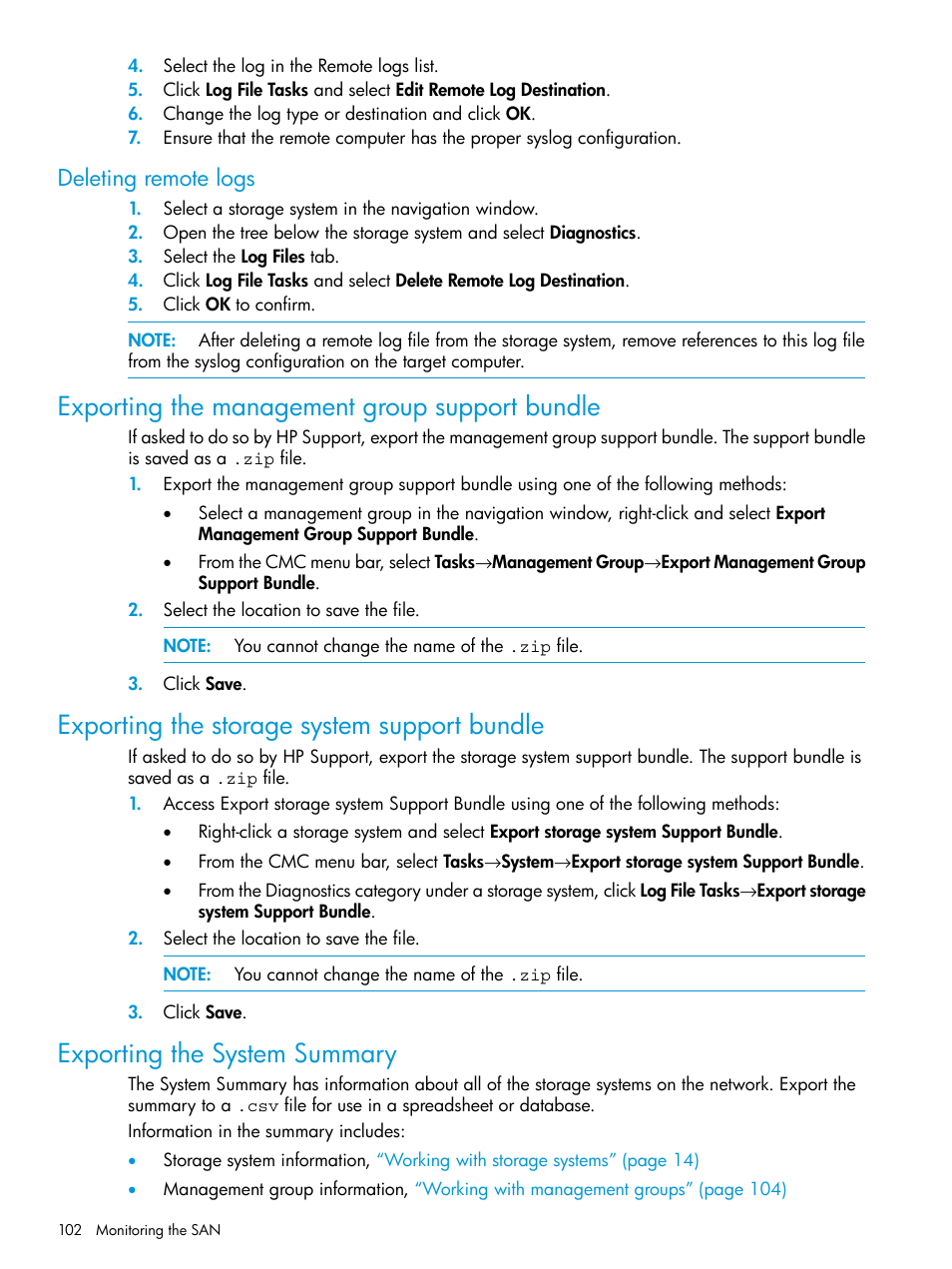 Deleting remote logs, Exporting the management group support bundle, Exporting the storage system support bundle | Exporting the system summary | HP LeftHand P4000 SAN Solutions User Manual | Page 102 / 290