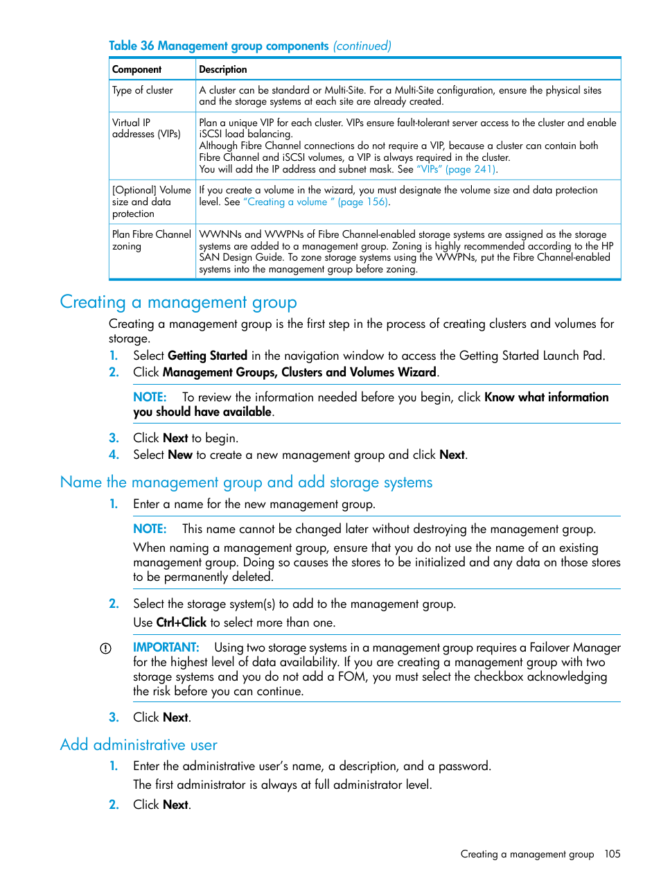 Creating a management group, Name the management group and add storage systems, Add administrative user | HP LeftHand P4000 SAN Solutions User Manual | Page 105 / 290