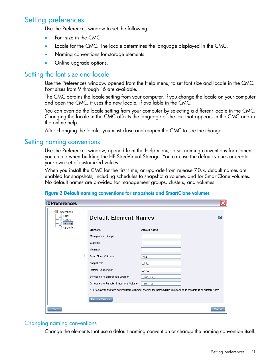 Setting preferences, Setting the font size and locale, Setting naming conventions | Changing naming conventions | HP LeftHand P4000 SAN Solutions User Manual | Page 11 / 290