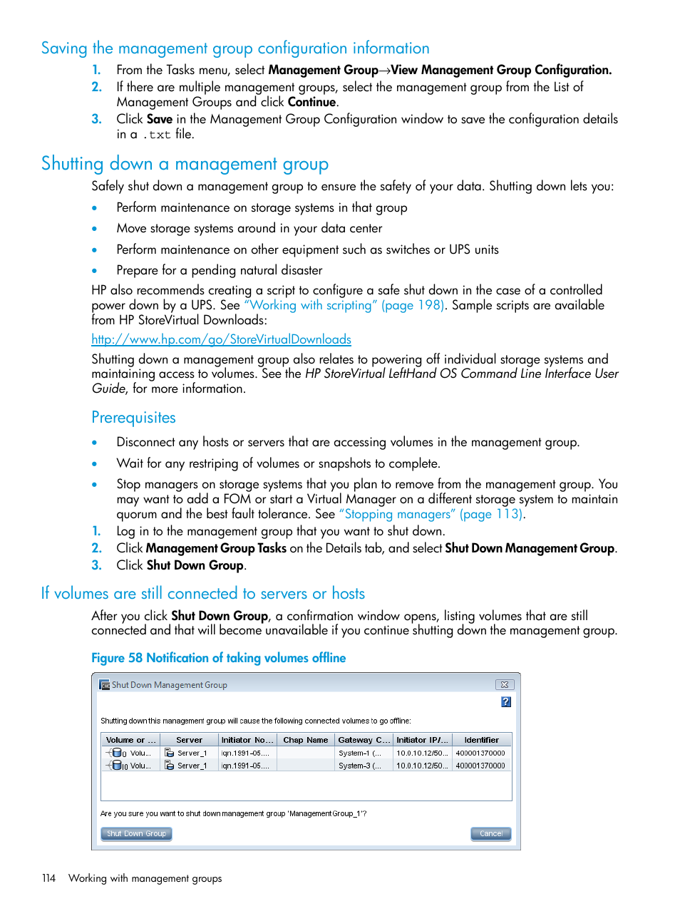 Shutting down a management group, If volumes are still connected to servers or hosts, Prerequisites | HP LeftHand P4000 SAN Solutions User Manual | Page 114 / 290