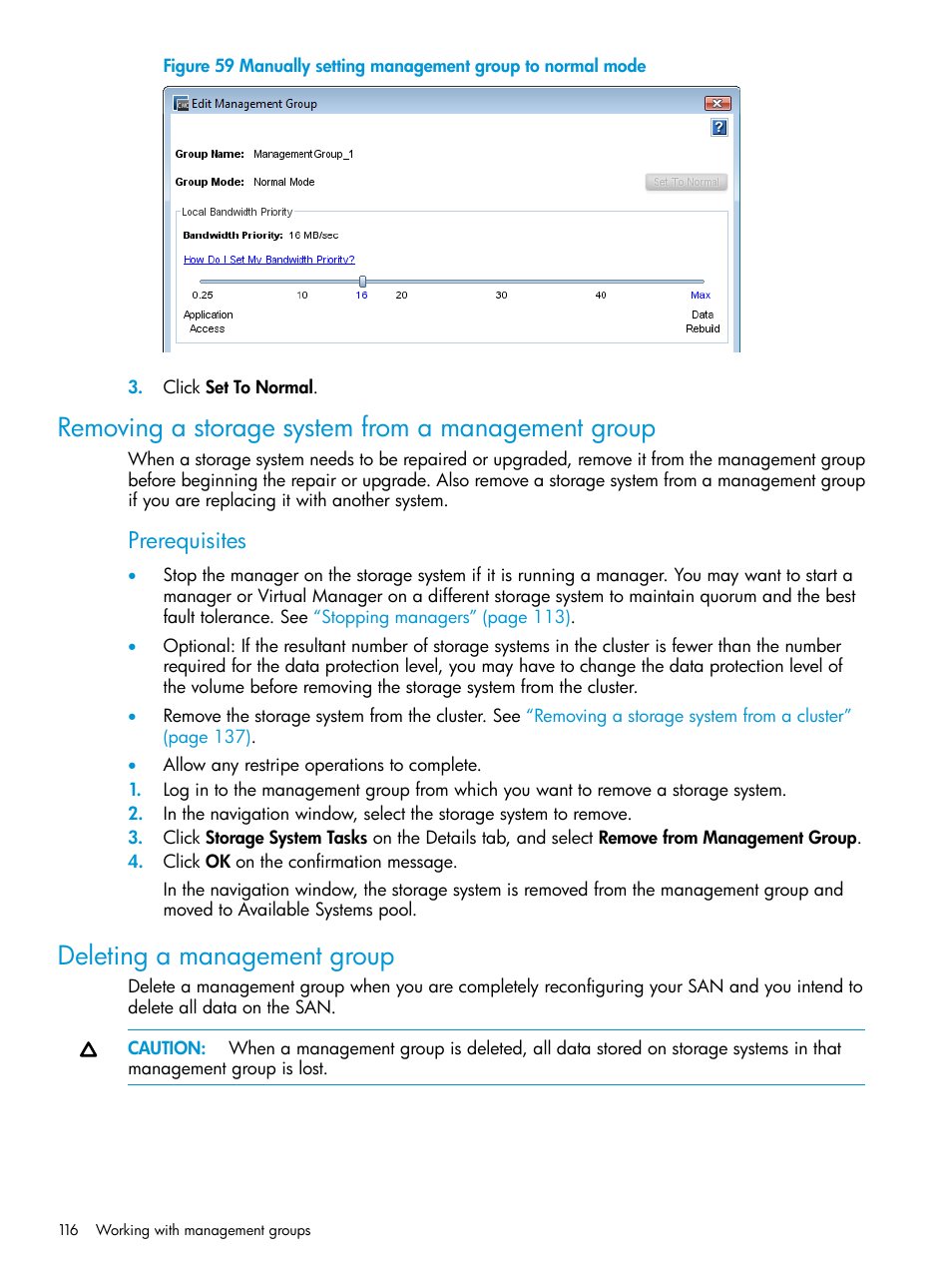 Removing a storage system from a management group, Deleting a management group, Prerequisites | HP LeftHand P4000 SAN Solutions User Manual | Page 116 / 290