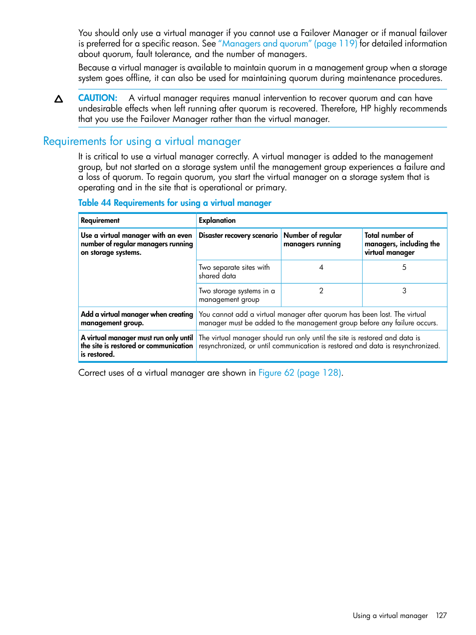 Requirements for using a virtual manager | HP LeftHand P4000 SAN Solutions User Manual | Page 127 / 290
