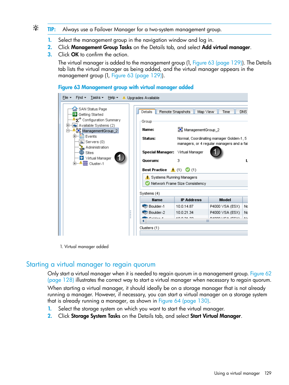 Starting a virtual manager to regain quorum | HP LeftHand P4000 SAN Solutions User Manual | Page 129 / 290