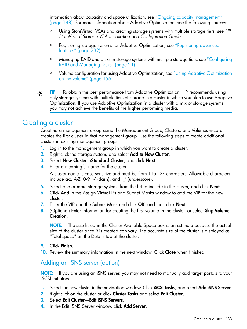Creating a cluster, Adding an isns server (option) | HP LeftHand P4000 SAN Solutions User Manual | Page 133 / 290