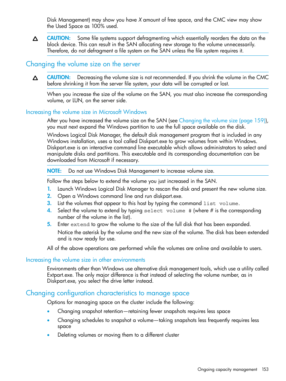 Changing the volume size on the server, Increasing the volume size in microsoft windows, Increasing the volume size in other environments | HP LeftHand P4000 SAN Solutions User Manual | Page 153 / 290