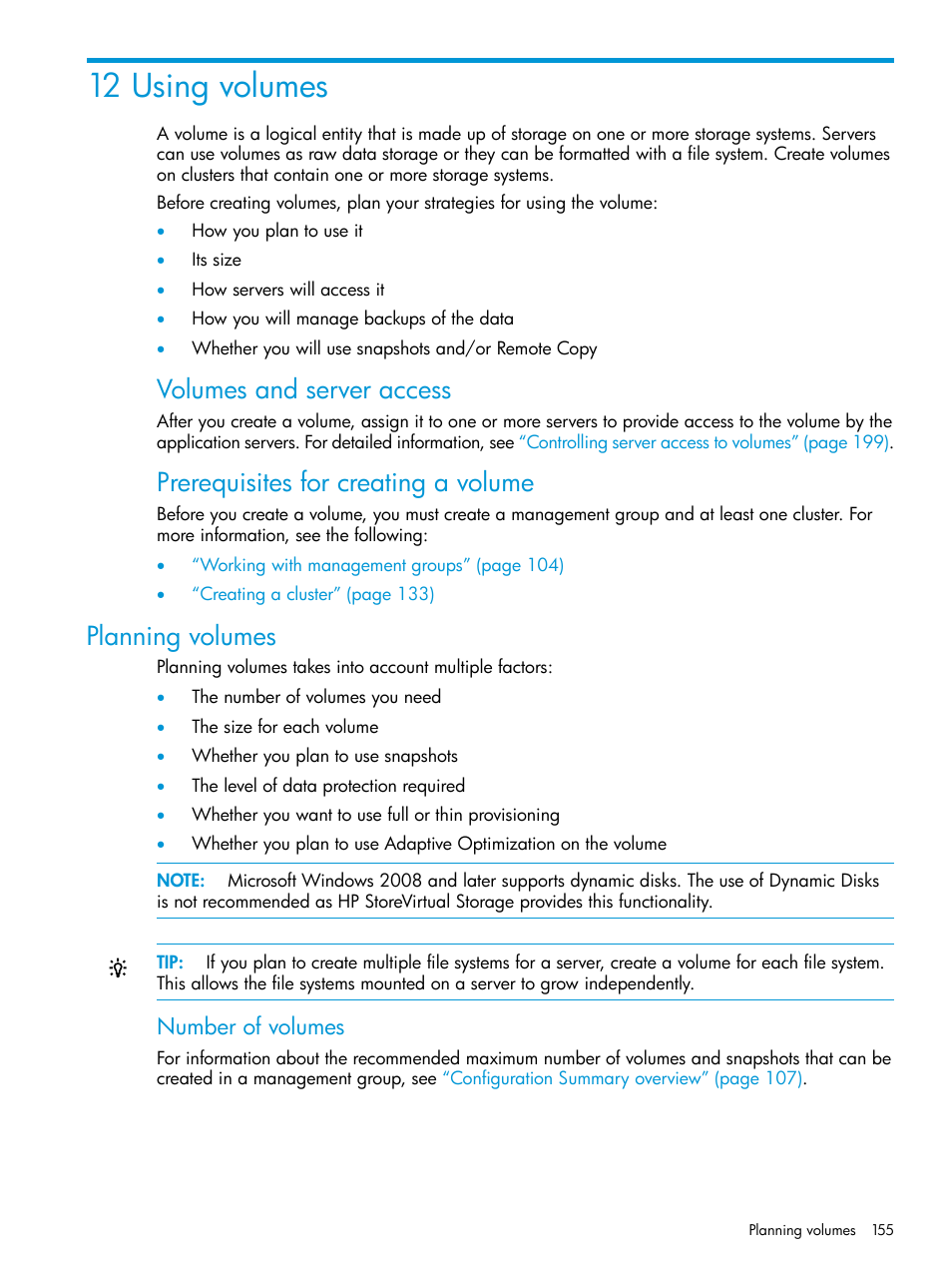 12 using volumes, Planning volumes, Volumes and server access | Prerequisites for creating a volume, Number of volumes | HP LeftHand P4000 SAN Solutions User Manual | Page 155 / 290