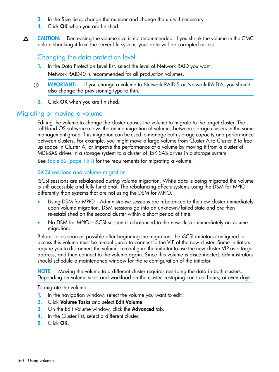 Migrating or moving a volume, Changing the data protection level | HP LeftHand P4000 SAN Solutions User Manual | Page 160 / 290