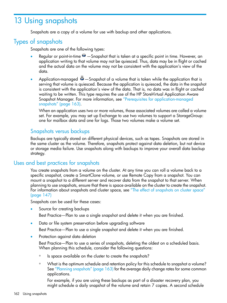 13 using snapshots, Types of snapshots, Uses and best practices for snapshots | Using, Snapshots versus backups | HP LeftHand P4000 SAN Solutions User Manual | Page 162 / 290