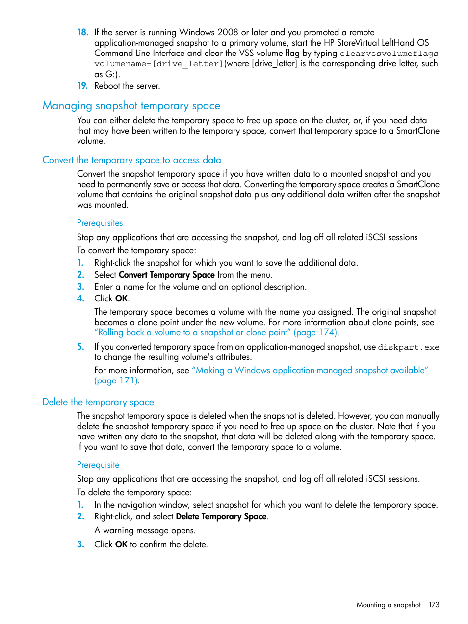 Managing snapshot temporary space, Convert the temporary space to access data, Delete the temporary space | Managing | HP LeftHand P4000 SAN Solutions User Manual | Page 173 / 290