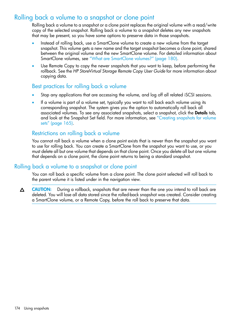 Rolling back a volume to a snapshot or clone point, Best practices for rolling back a volume, Restrictions on rolling back a volume | HP LeftHand P4000 SAN Solutions User Manual | Page 174 / 290