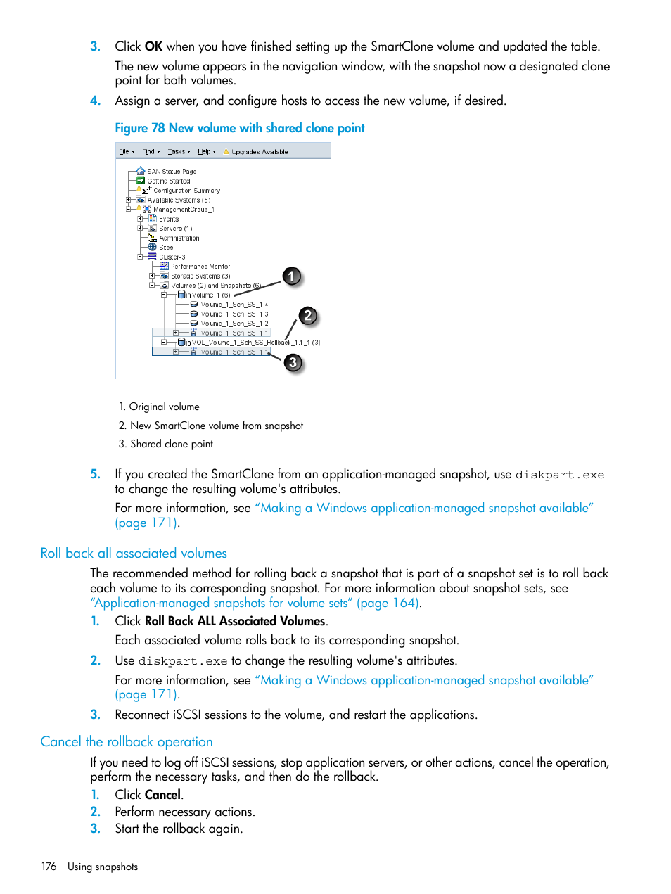Roll back all associated volumes, Cancel the rollback operation, Roll | Cancel the | HP LeftHand P4000 SAN Solutions User Manual | Page 176 / 290