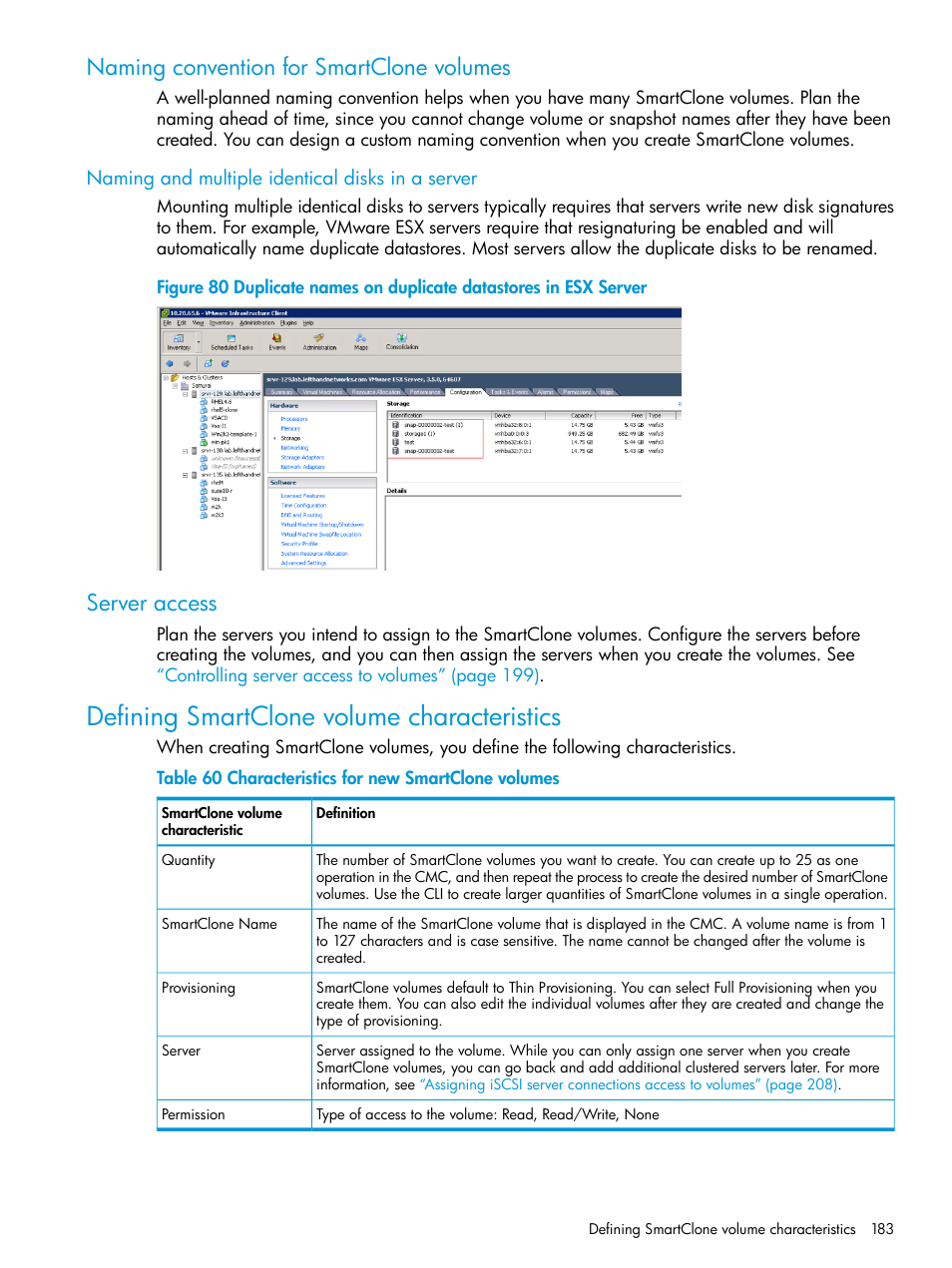 Naming convention for smartclone volumes, Naming and multiple identical disks in a server, Server access | Defining smartclone volume characteristics, Defining smartclone | HP LeftHand P4000 SAN Solutions User Manual | Page 183 / 290