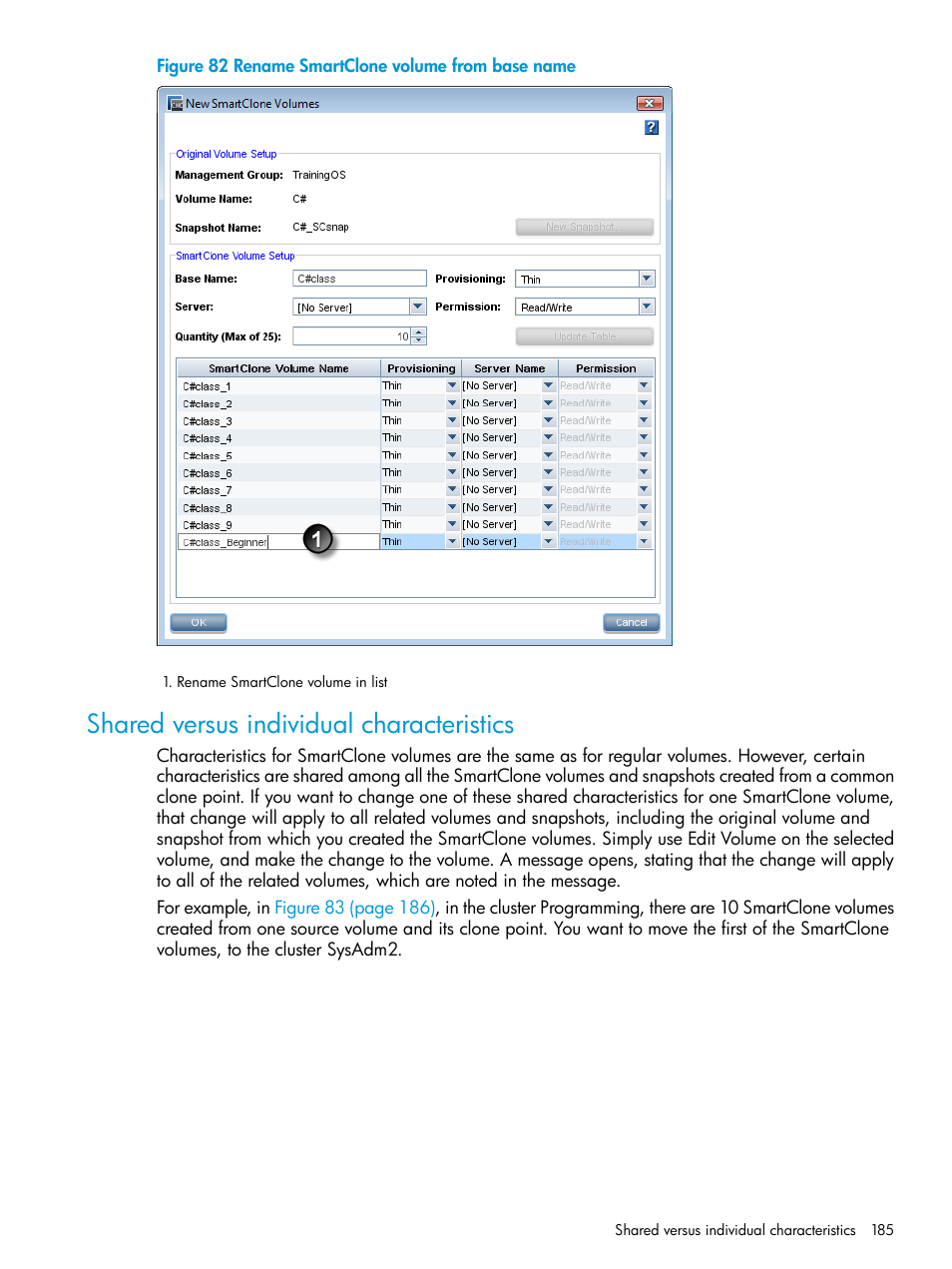 Shared versus individual characteristics | HP LeftHand P4000 SAN Solutions User Manual | Page 185 / 290