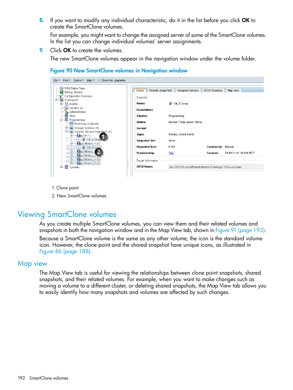 Viewing smartclone volumes, Map view | HP LeftHand P4000 SAN Solutions User Manual | Page 192 / 290