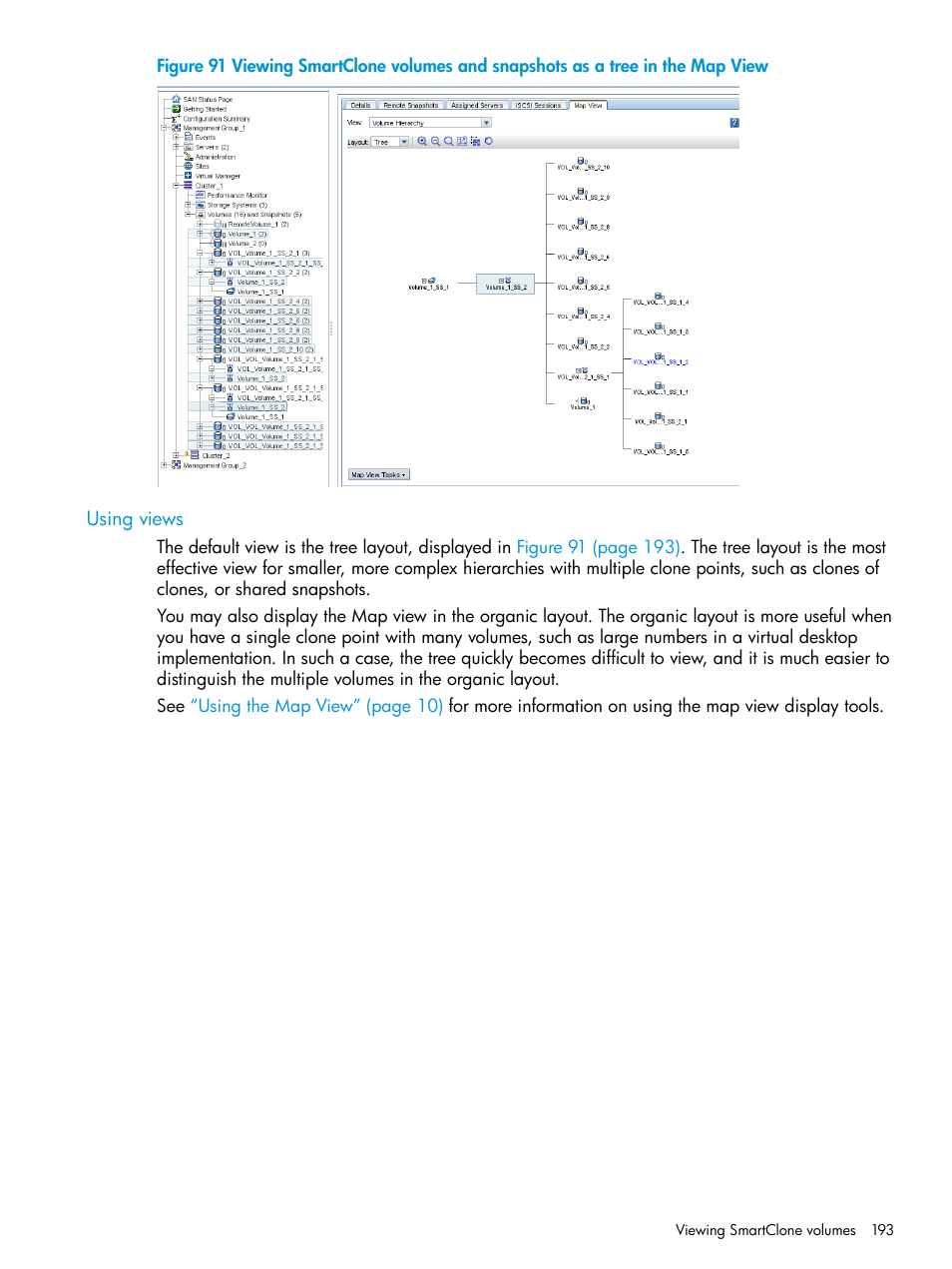 Using views | HP LeftHand P4000 SAN Solutions User Manual | Page 193 / 290