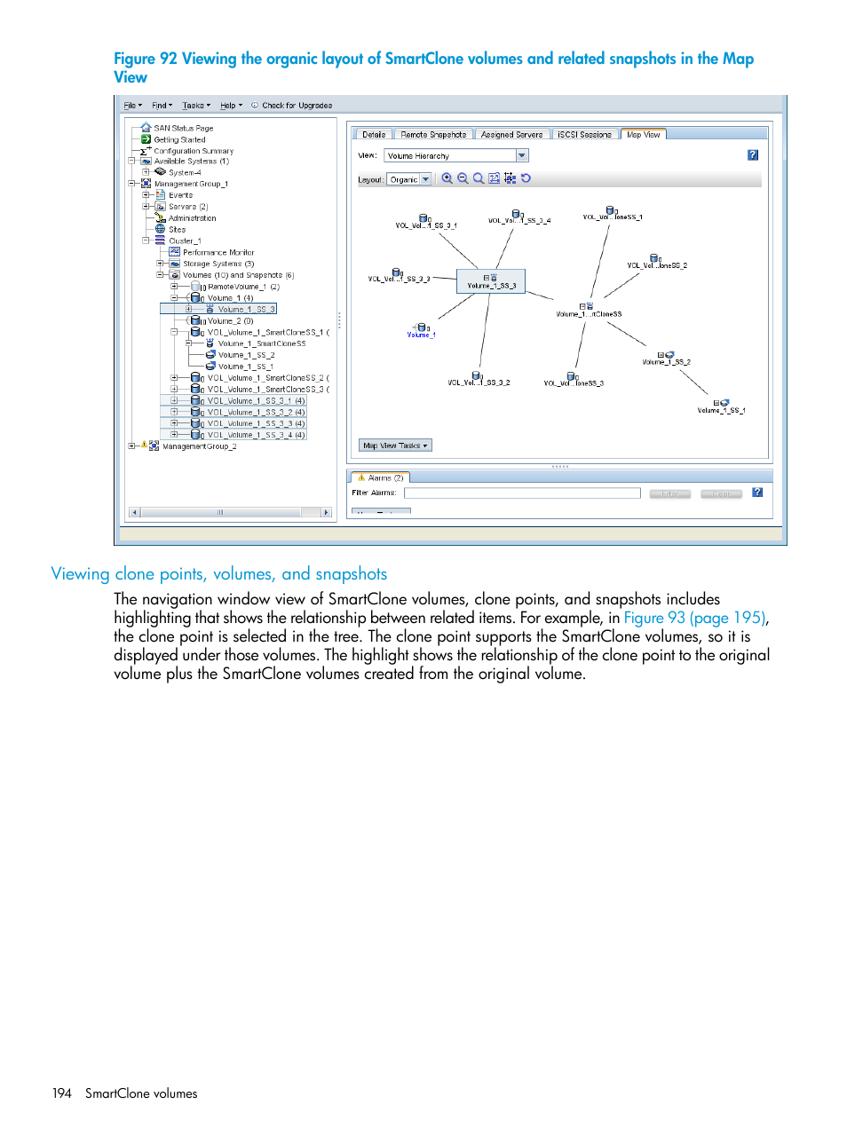 Viewing clone points, volumes, and snapshots | HP LeftHand P4000 SAN Solutions User Manual | Page 194 / 290