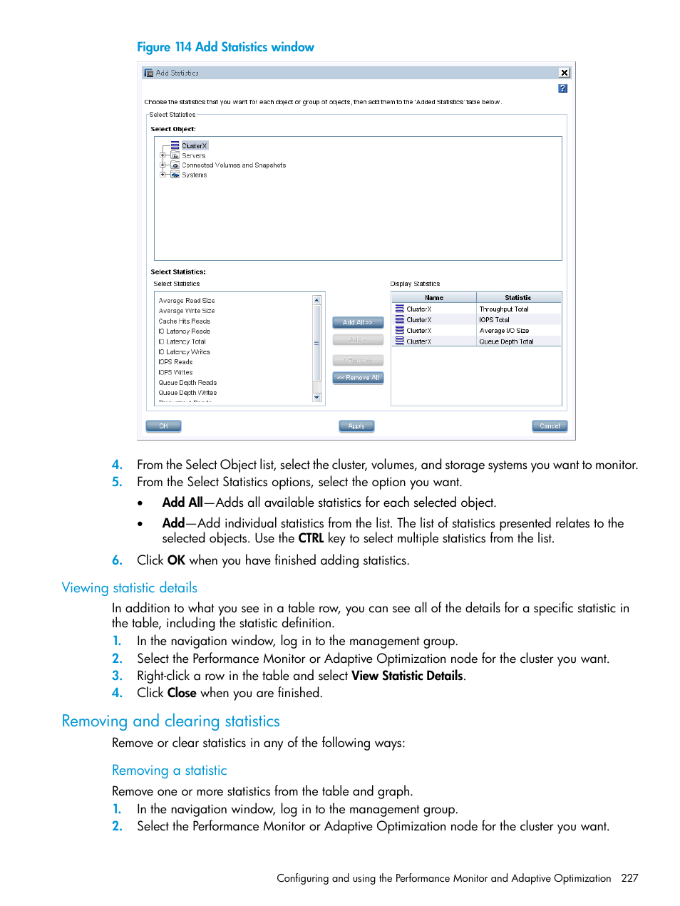 Viewing statistic details, Removing and clearing statistics | HP LeftHand P4000 SAN Solutions User Manual | Page 227 / 290