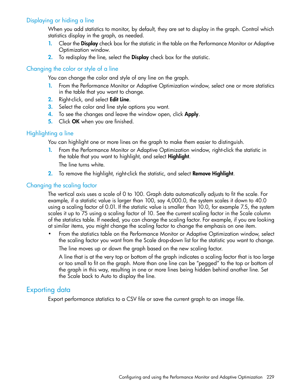 Displaying or hiding a line, Changing the color or style of a line, Highlighting a line | Changing the scaling factor, Exporting data | HP LeftHand P4000 SAN Solutions User Manual | Page 229 / 290
