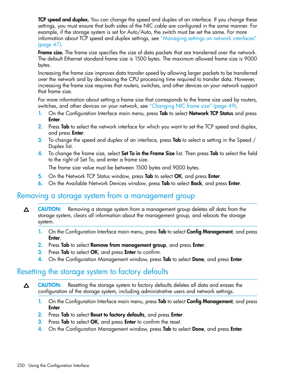 Removing a storage system from a management group, Resetting the storage system to factory defaults | HP LeftHand P4000 SAN Solutions User Manual | Page 250 / 290