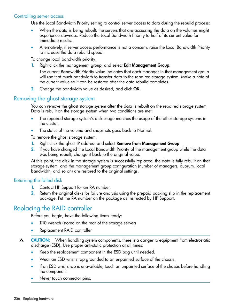 Controlling server access, Removing the ghost storage system, Returning the failed disk | Replacing the raid controller | HP LeftHand P4000 SAN Solutions User Manual | Page 256 / 290