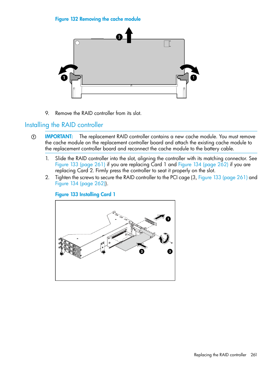 Installing the raid controller | HP LeftHand P4000 SAN Solutions User Manual | Page 261 / 290
