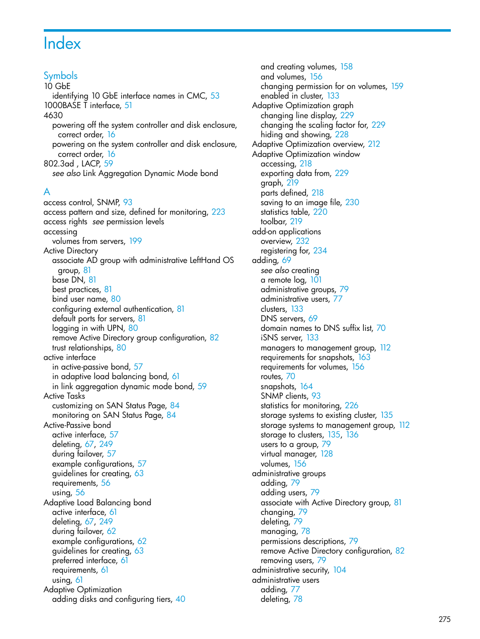 Index | HP LeftHand P4000 SAN Solutions User Manual | Page 275 / 290