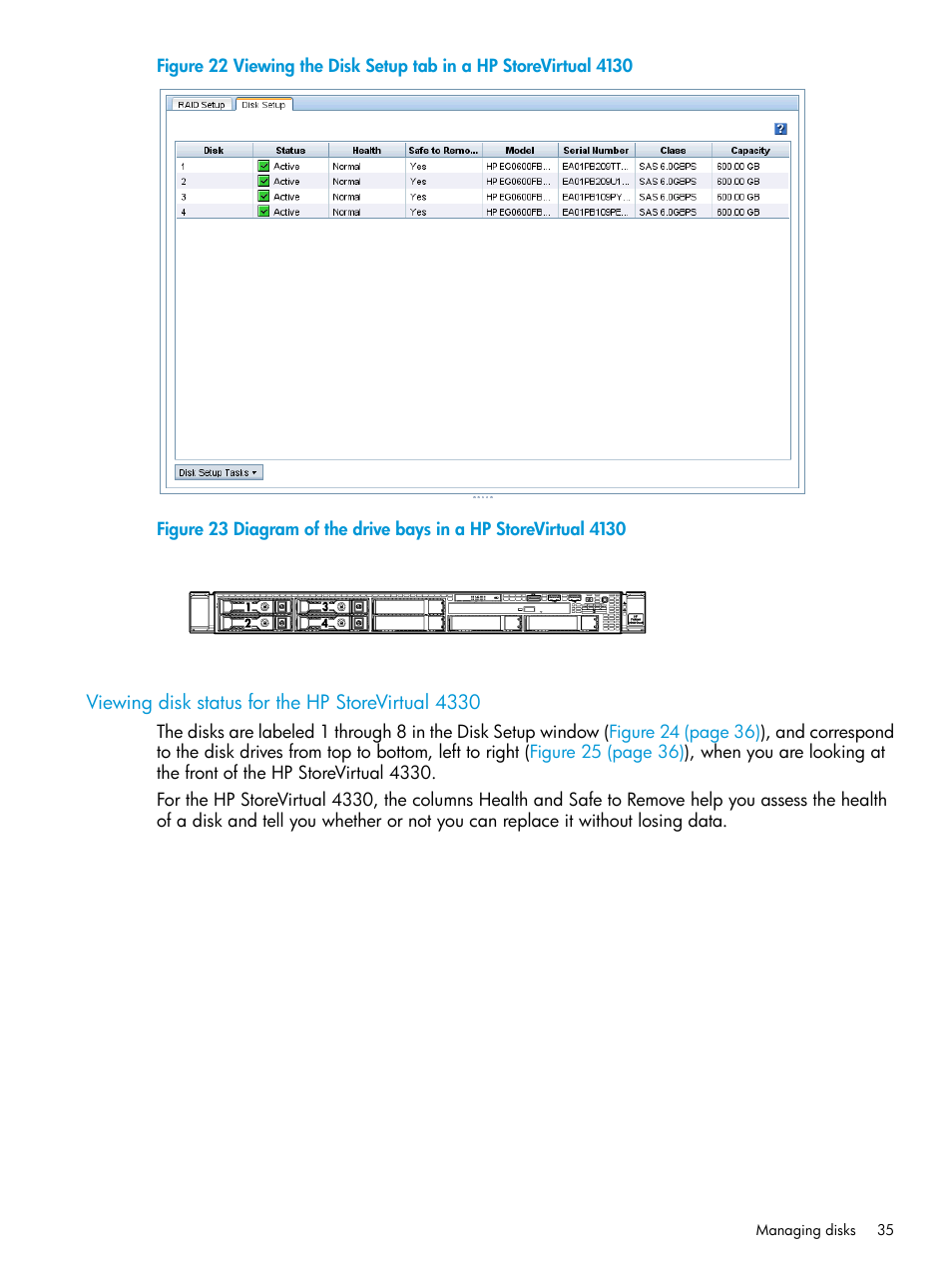 Viewing disk status for the hp storevirtual 4330 | HP LeftHand P4000 SAN Solutions User Manual | Page 35 / 290